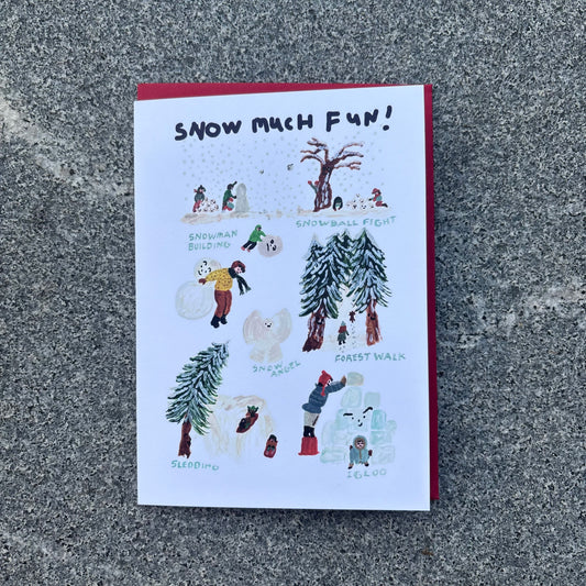 Card : Snow much fun